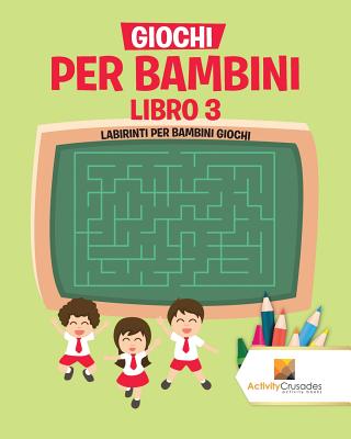 Giochi Per Bambini Libro 3