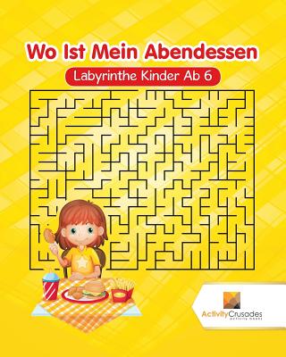 Wo Ist Mein Abendessen