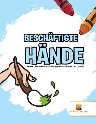 Beschäftigte Hände