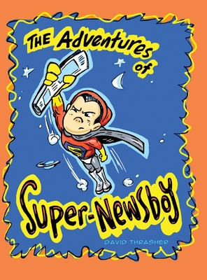 The Adventures of Super-Newsboy