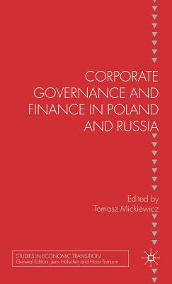 Corporate Governance and Finance in Poland and Russia
