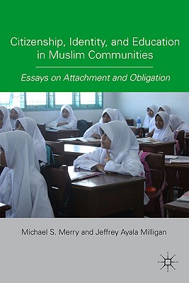 Citizenship Identity and Education in Muslim Communities