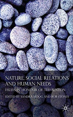 Nature Social Relations and Human Needs