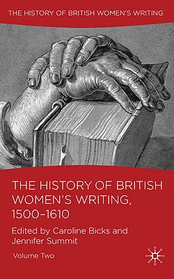 History of British Women's Writing 1500-1610
