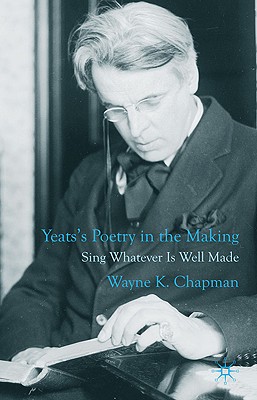 Yeats's Poetry in the Making