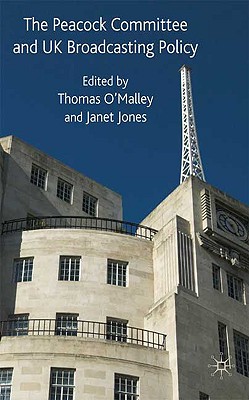 Peacock Committee and UK Broadcasting Policy