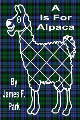 A Is For Alpaca