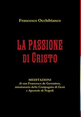 La Passione di Cristo
