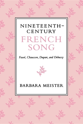 Nineteenth-Century French Song