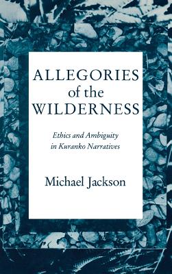 Allegories of the Wilderness