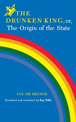 Drunken King Or the Origin of the State