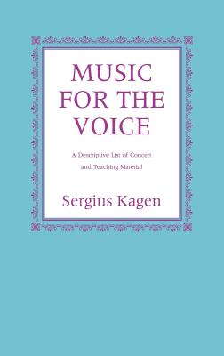 Music for the Voice Revised Edition