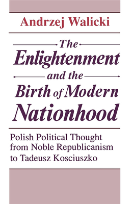 Enlightenment and the Birth of Modern Nationhood