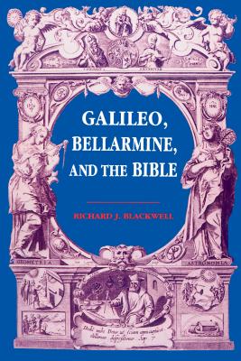 Galileo Bellarmine and the Bible