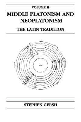 Middle Platonism and Neoplatonism Volume 2