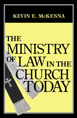 Ministry of Law in Church Today