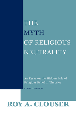 Myth of Religious Neutrality Revised Edition