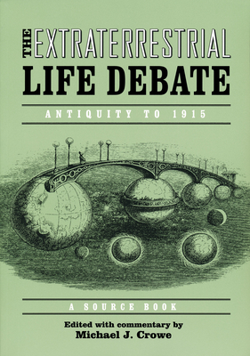 Extraterrestrial Life Debate Antiquity to 1915