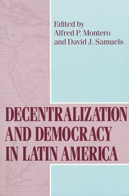 Decentralization and Democracy in Latin America