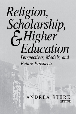 Religion Scholarship and Higher Education