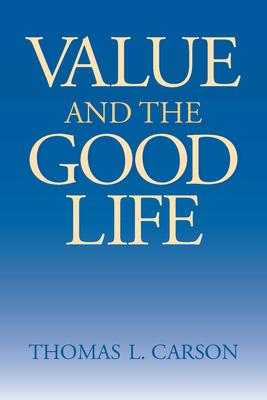 Value the Good Life