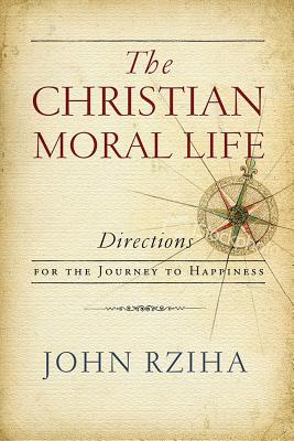 Christian Moral Life