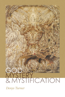 God Mystery and Mystification