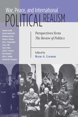 War Peace and International Political Realism