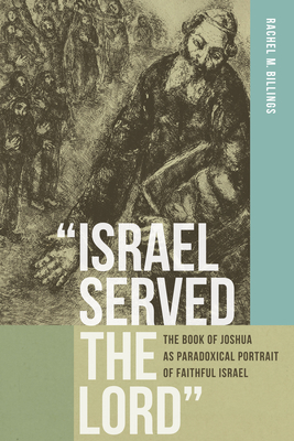 Israel Served the Lord
