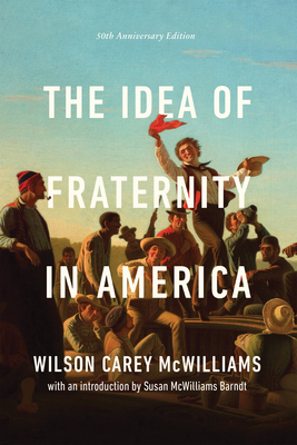 Idea of Fraternity in America