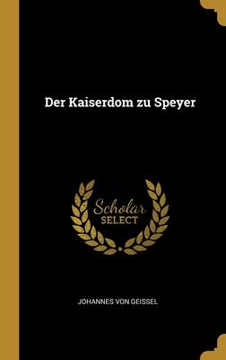 Kaiserdom zu Speyer