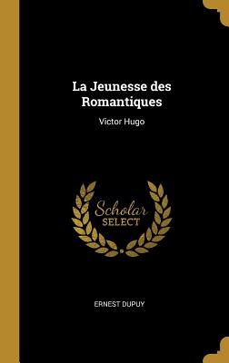 Jeunesse des Romantiques