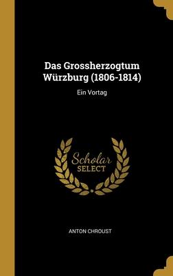 Grossherzogtum Würzburg (1806-1814)