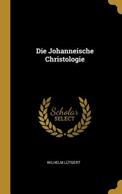 Johanneische Christologie