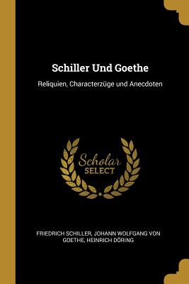 Schiller Und Goethe