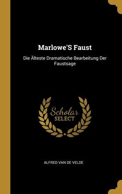 Marlowe'S Faust