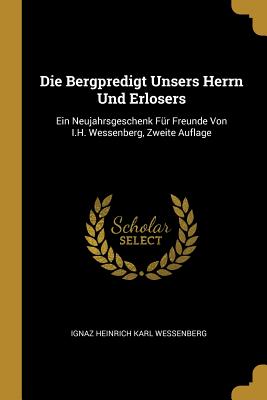Bergpredigt Unsers Herrn Und Erlosers
