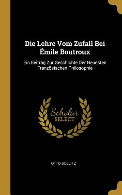 Lehre Vom Zufall Bei Émile Boutroux