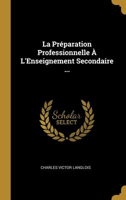 Préparation Professionnelle À L'Enseignement Secondaire ...