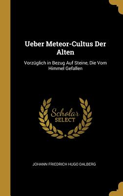 Ueber Meteor-Cultus Der Alten