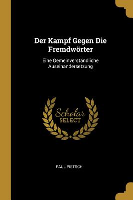 Kampf Gegen Die Fremdwörter