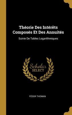 Théorie Des Intérêts Composés Et Des Annuités