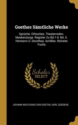 Goethes Sämtliche Werke