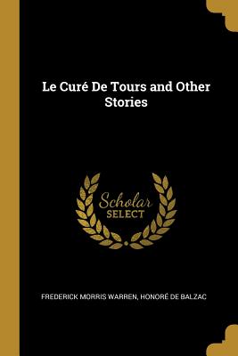 Curé De Tours and Other Stories