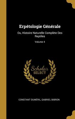 Erpétologie Générale