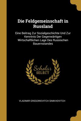 Feldgemeinschaft in Russland