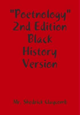 Poetnology 2nd Edition Black History Version