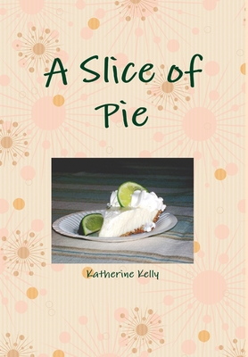 A Slice of Pie