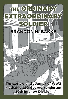 The Ordinary Extraordinary Soldier