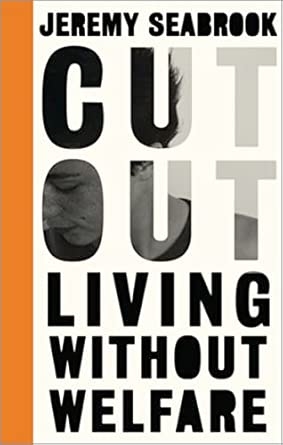 Cut Out: Living Without Welfare